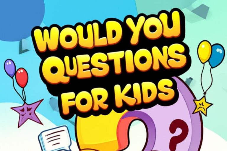 Would You Rather Questions for Kids