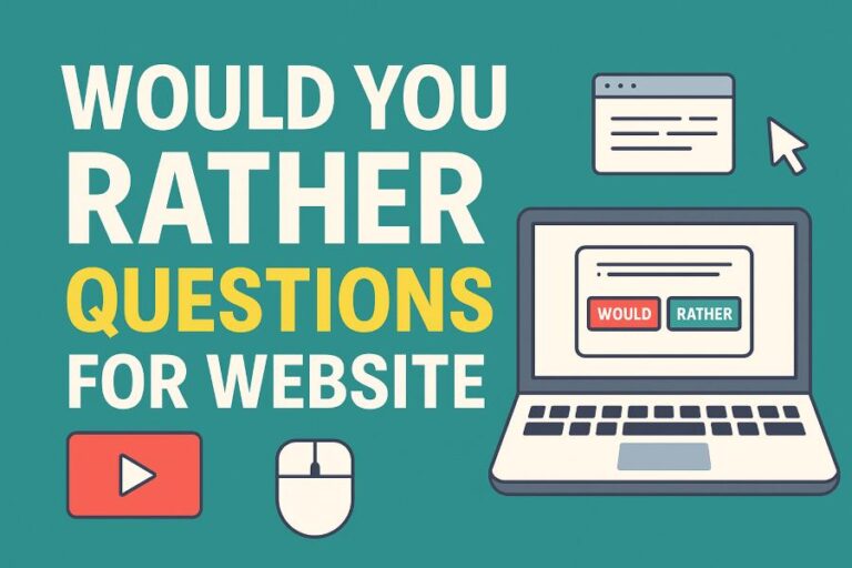 Would You Rather Questions For Website
