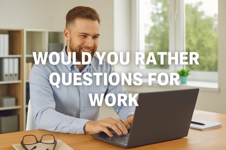 Would You Rather Questions for Work